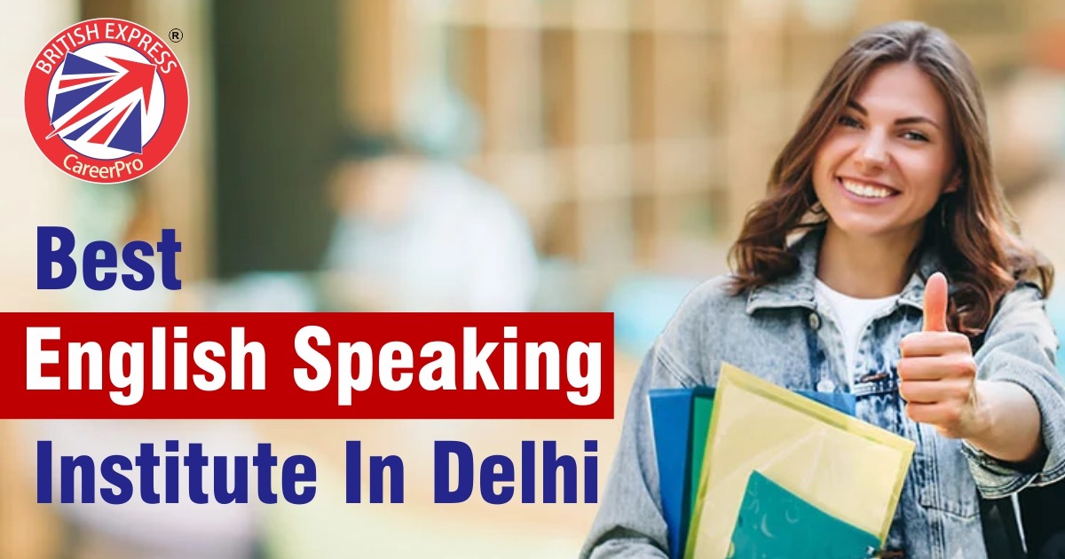 Best Spoken English Classes in Delhi