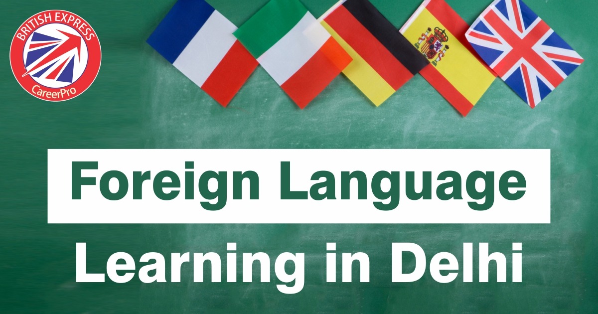 Foreign language learning in Delhi
