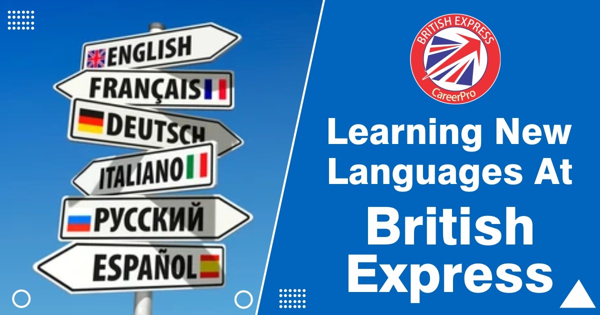 Learning New Languages at British Express